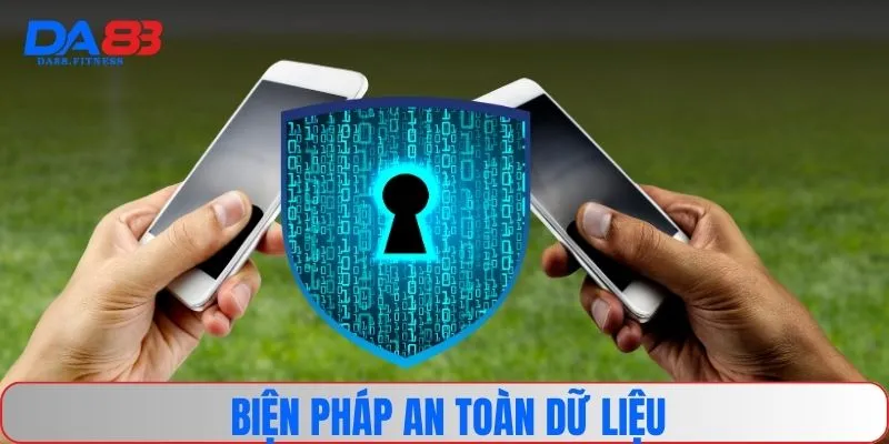 Biện pháp an toàn dữ liệu