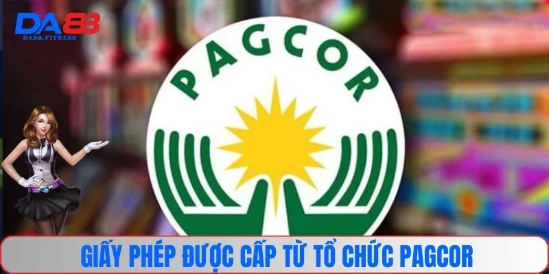 Giấy phép được cấp từ tổ chức uy tín PAGCOR