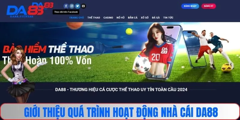 Giới thiệu quá trình hoạt động của nhà cái uy tín