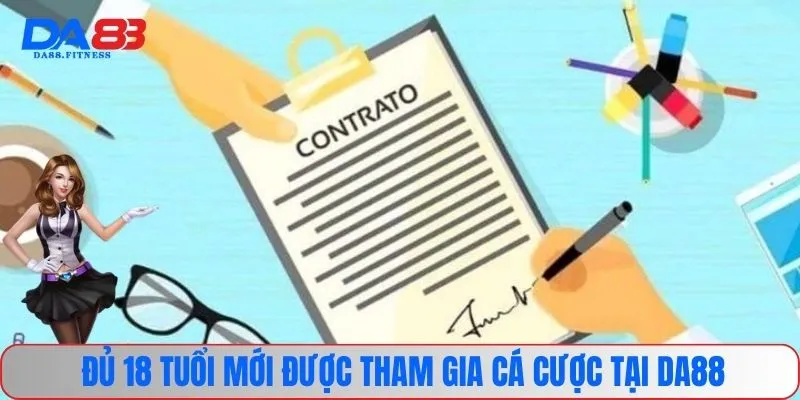 Quy định điều khoản điều kiện về độ tuổi tham gia cá cược